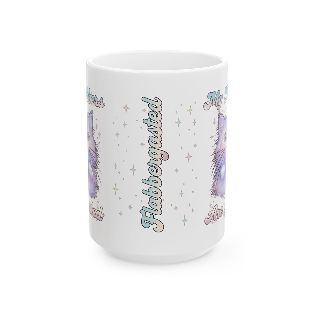 My Flabbers Are Gasted Cat Ceramic Mug — Cute Pastel Kitty Coffee Cup (11oz, 15oz)